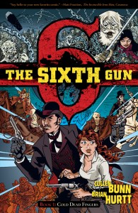 The Sixth Gun volume 1